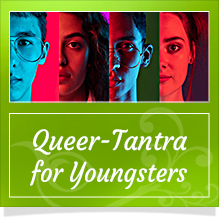 Queer-Tantra für junge Menschen Queer-Tantra für junge Menschen