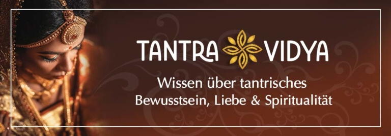 TANTRA-WISSEN | Was Ist Tantra (Tantra-Vidya)