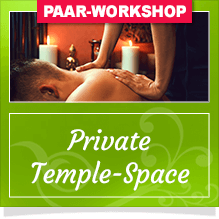 Tantramassage lernen - Individual-Workshop für Paare